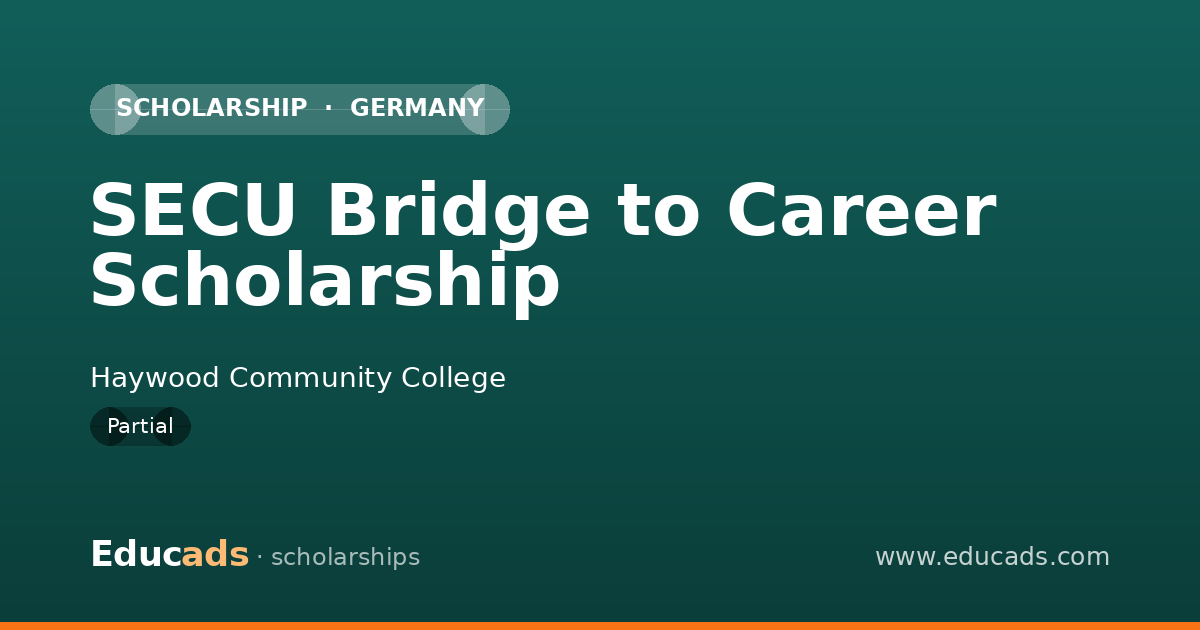SECU Bridge to Career Scholarship scholarship