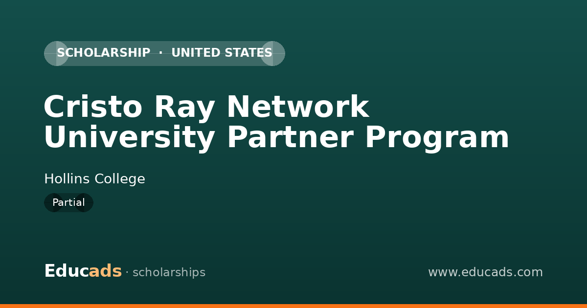 Cristo Ray Network University Partner Program scholarship