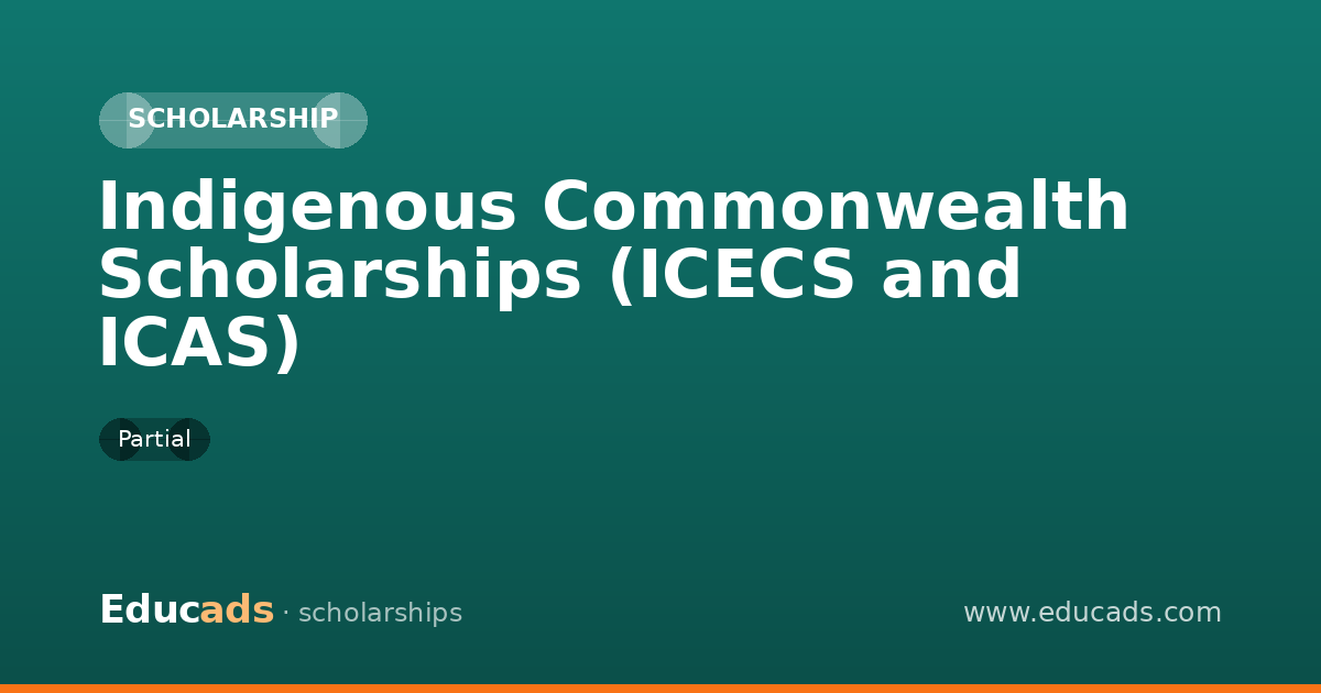 Indigenous Commonwealth Scholarships (ICECS and ICAS) scholarship