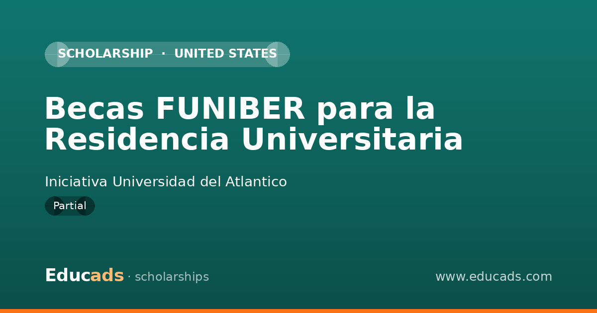 Becas FUNIBER para la Residencia Universitaria scholarship