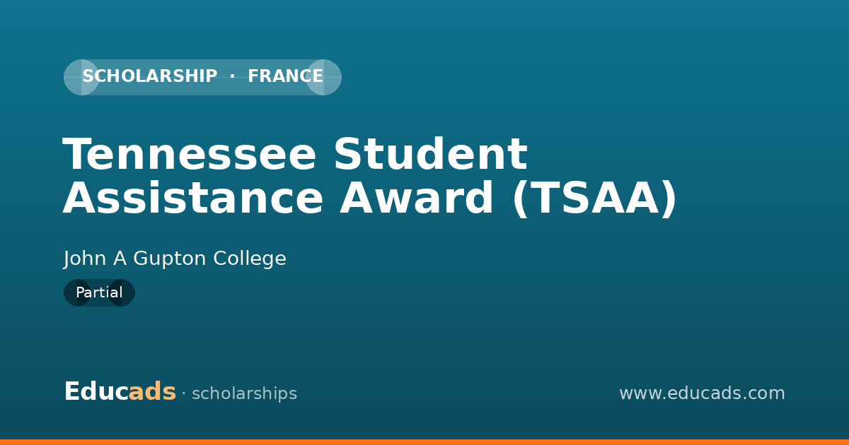 Tennessee Student Assistance Award (TSAA) scholarship