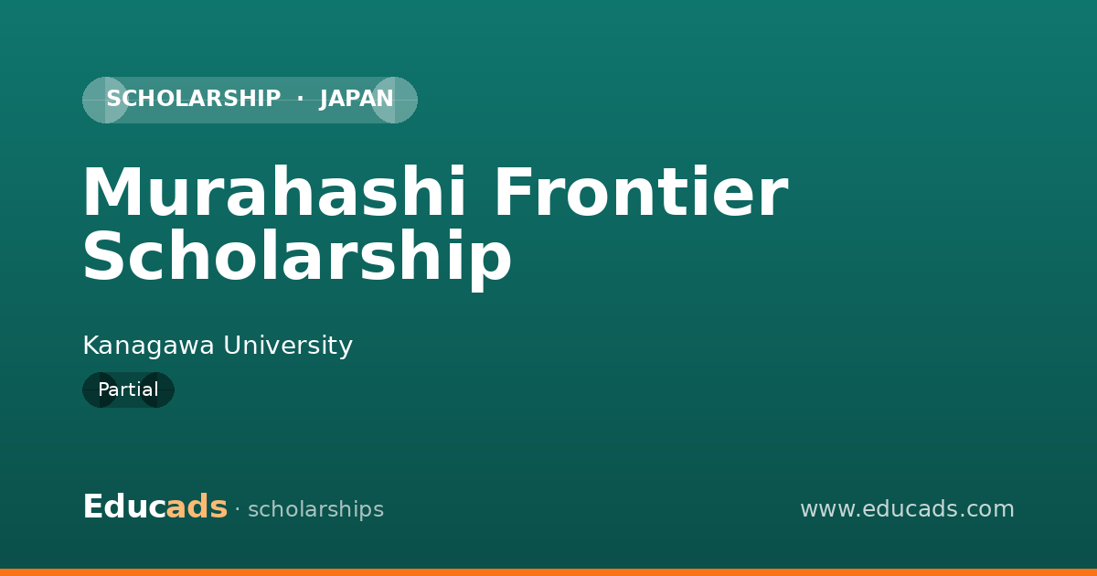 Murahashi Frontier Scholarship scholarship