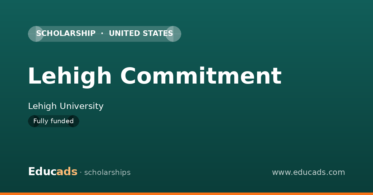 Lehigh Commitment scholarship