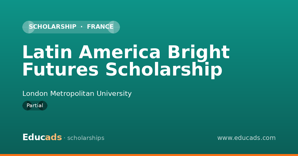Latin America Bright Futures Scholarship scholarship