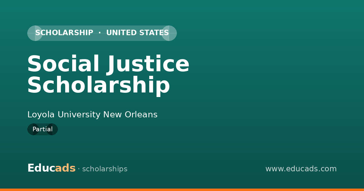 Social Justice Scholarship scholarship