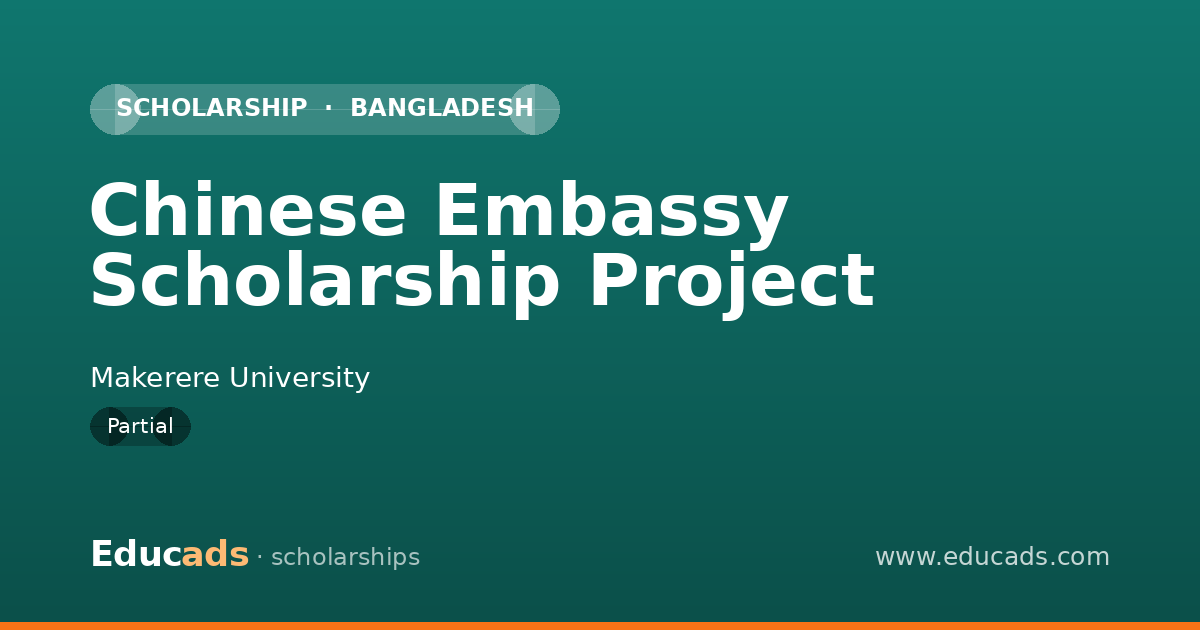 Chinese Embassy Scholarship Project scholarship