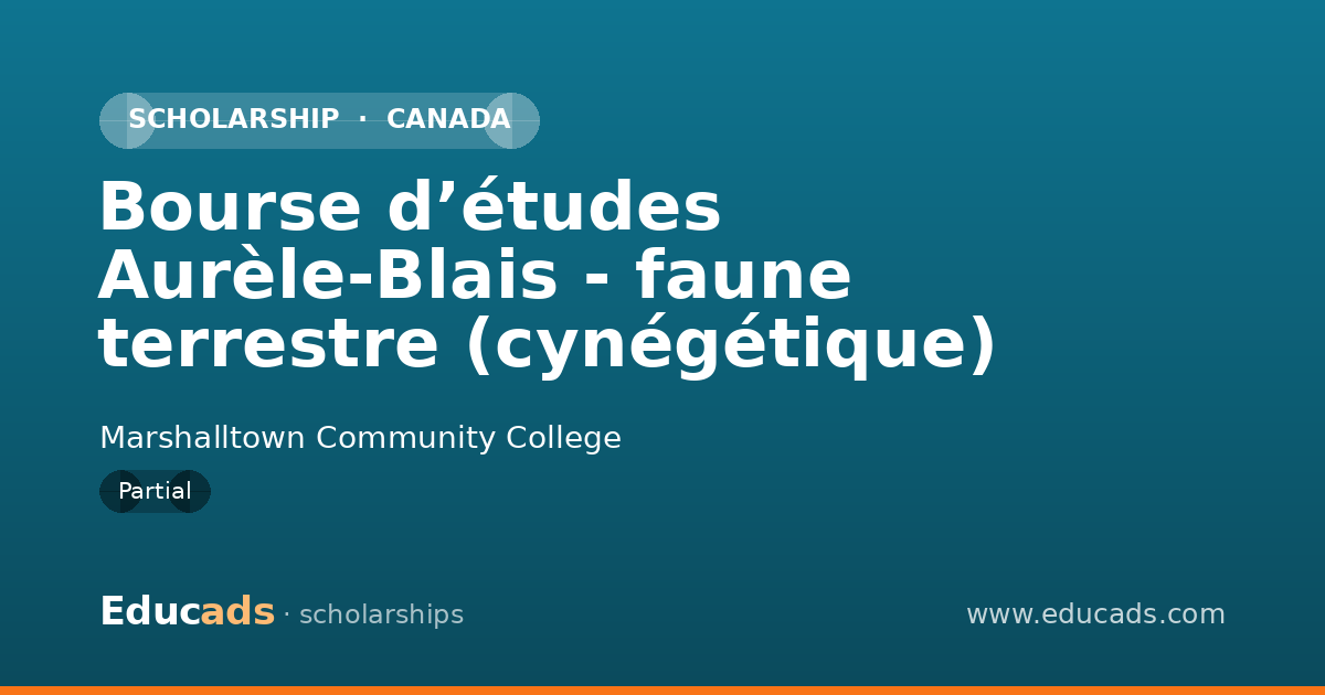 Bourse d’études Aurèle-Blais - faune terrestre (cynégétique) scholarship