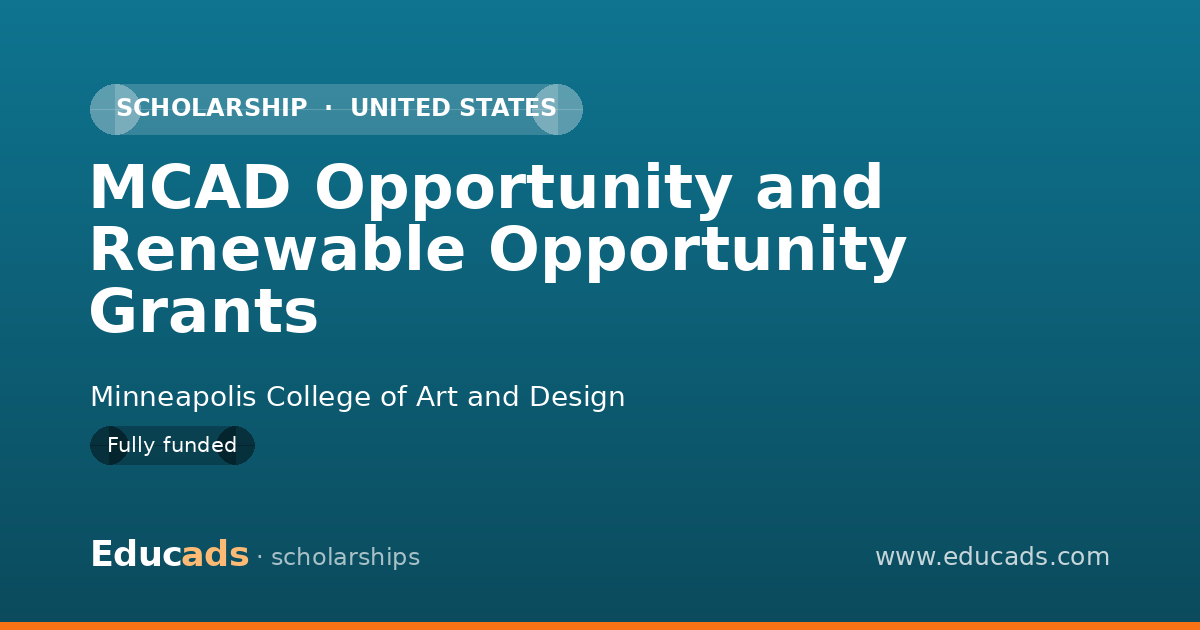 MCAD Opportunity and Renewable Opportunity Grants scholarship