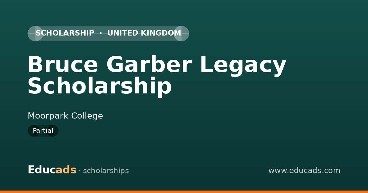 Bruce Garber Legacy Scholarship scholarship