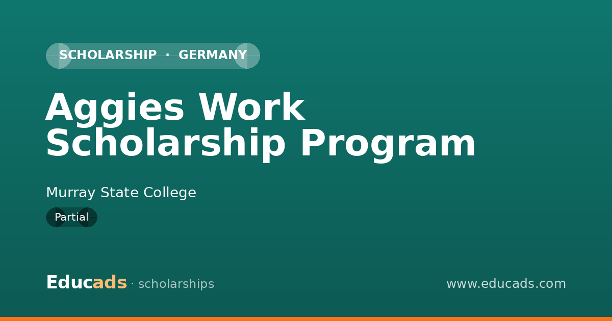 Aggies Work Scholarship Program scholarship