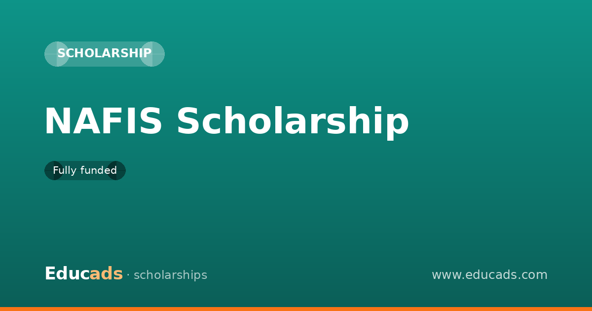 NAFIS Scholarship scholarship