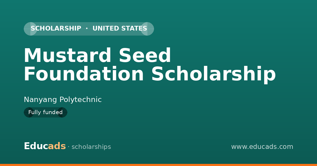 Mustard Seed Foundation Scholarship scholarship