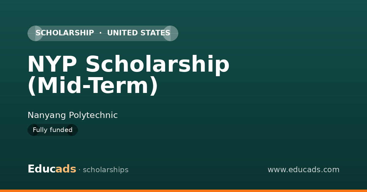 NYP Scholarship (Mid-Term) scholarship