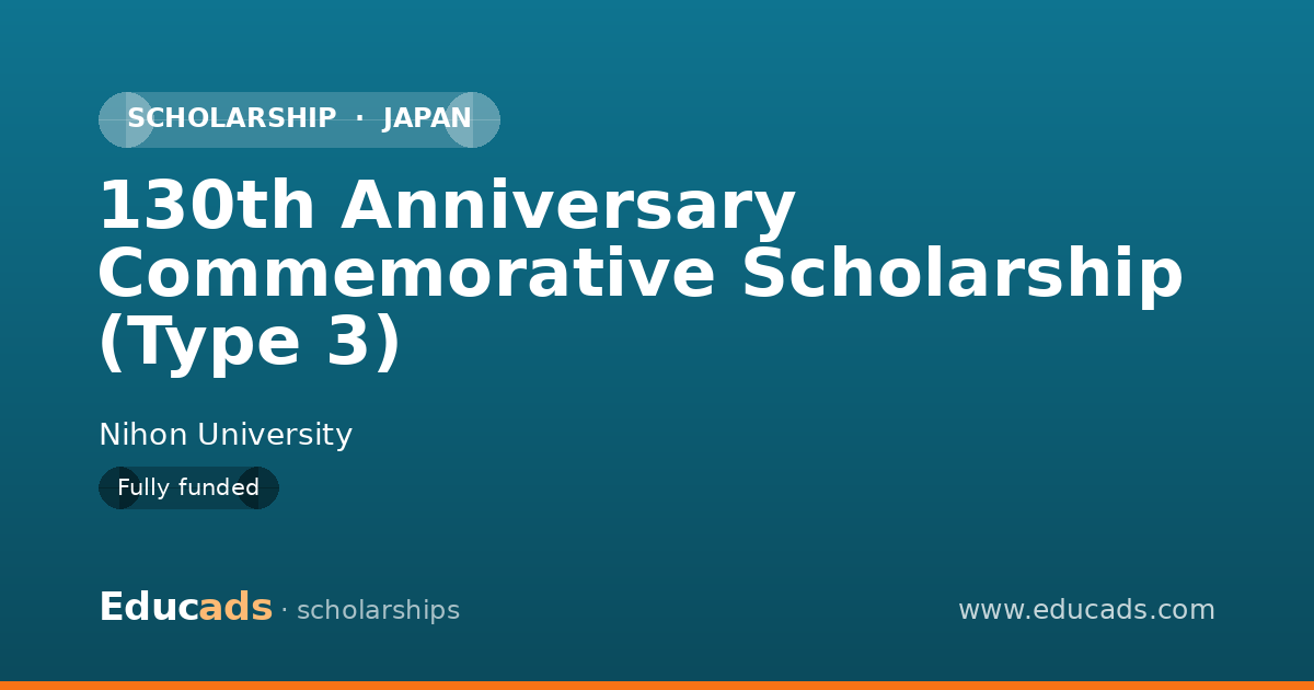 130th Anniversary Commemorative Scholarship (Type 3) scholarship