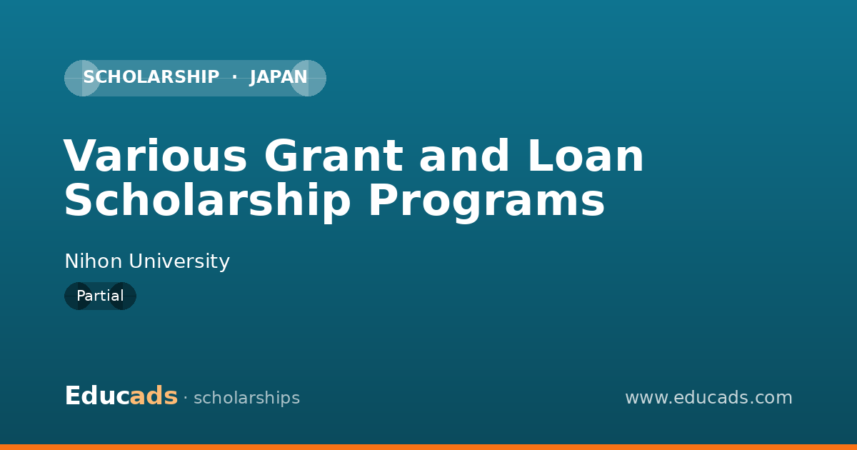 Various Grant and Loan Scholarship Programs scholarship