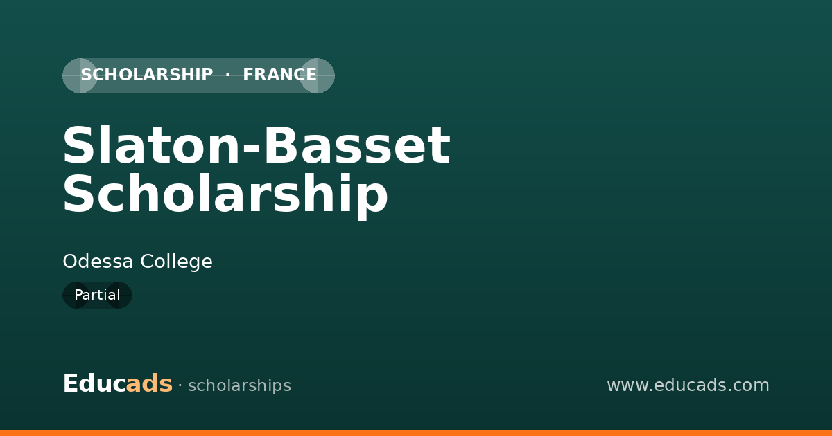 Slaton-Basset Scholarship scholarship