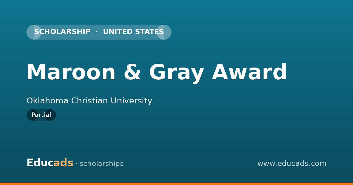 Maroon & Gray Award scholarship