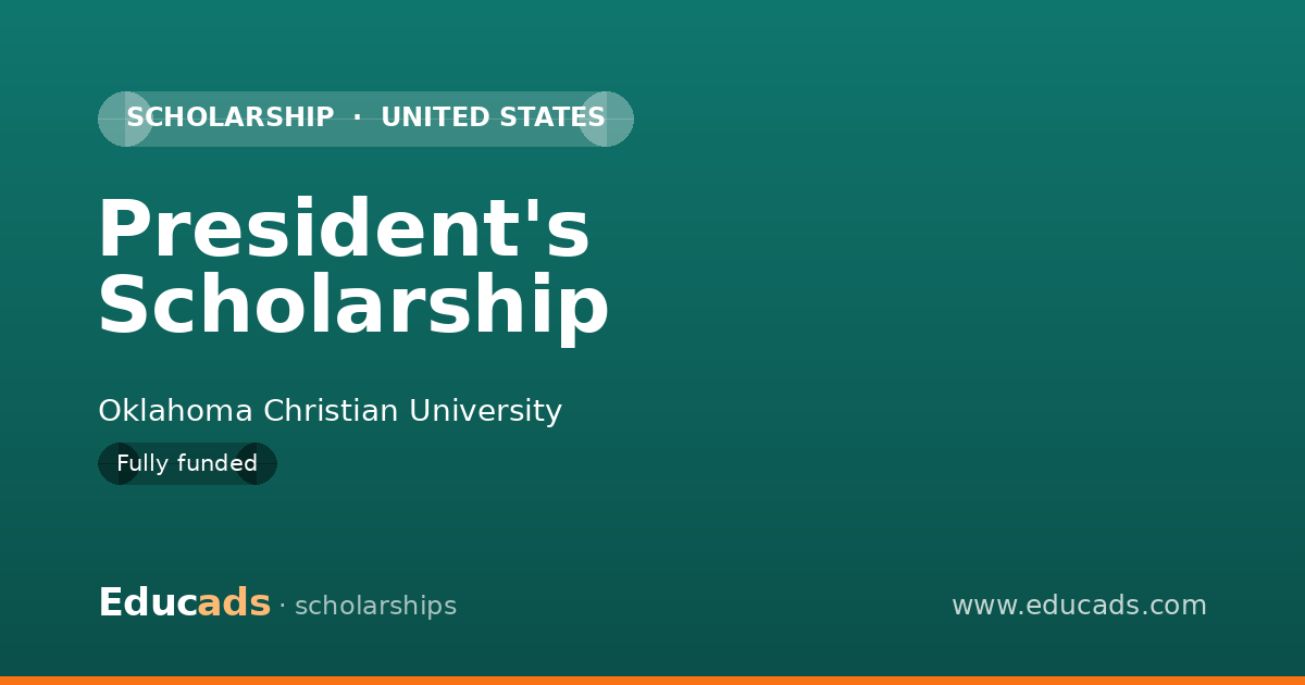President's Scholarship scholarship