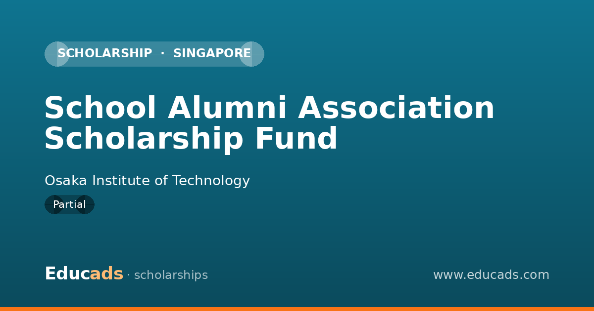 School Alumni Association Scholarship Fund scholarship