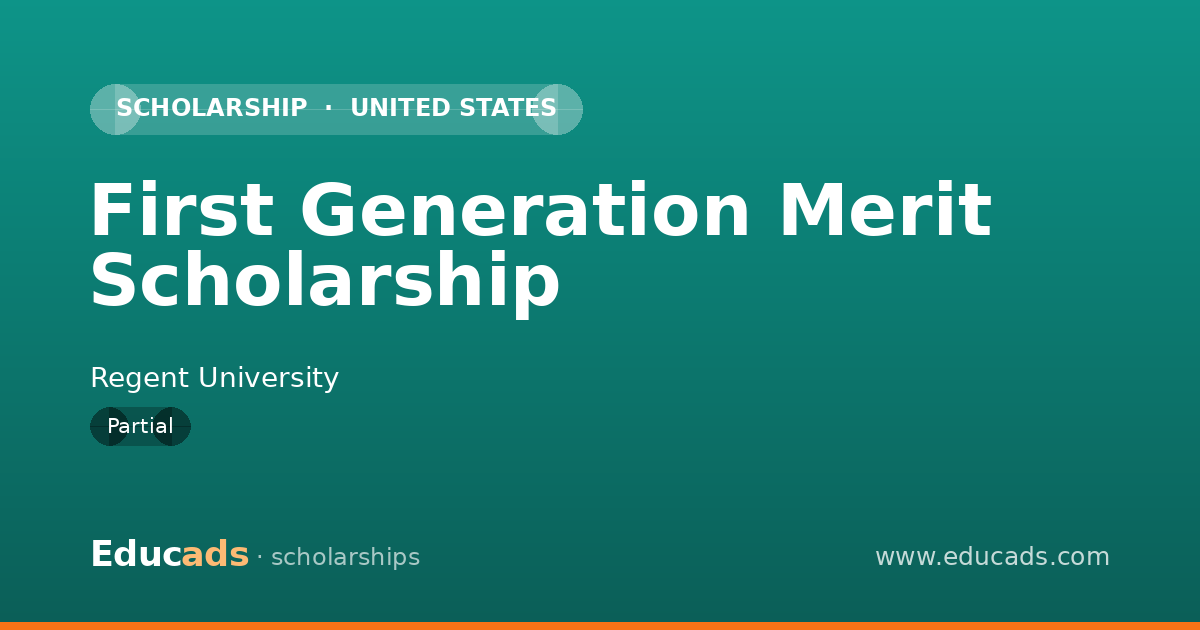 First Generation Merit Scholarship scholarship