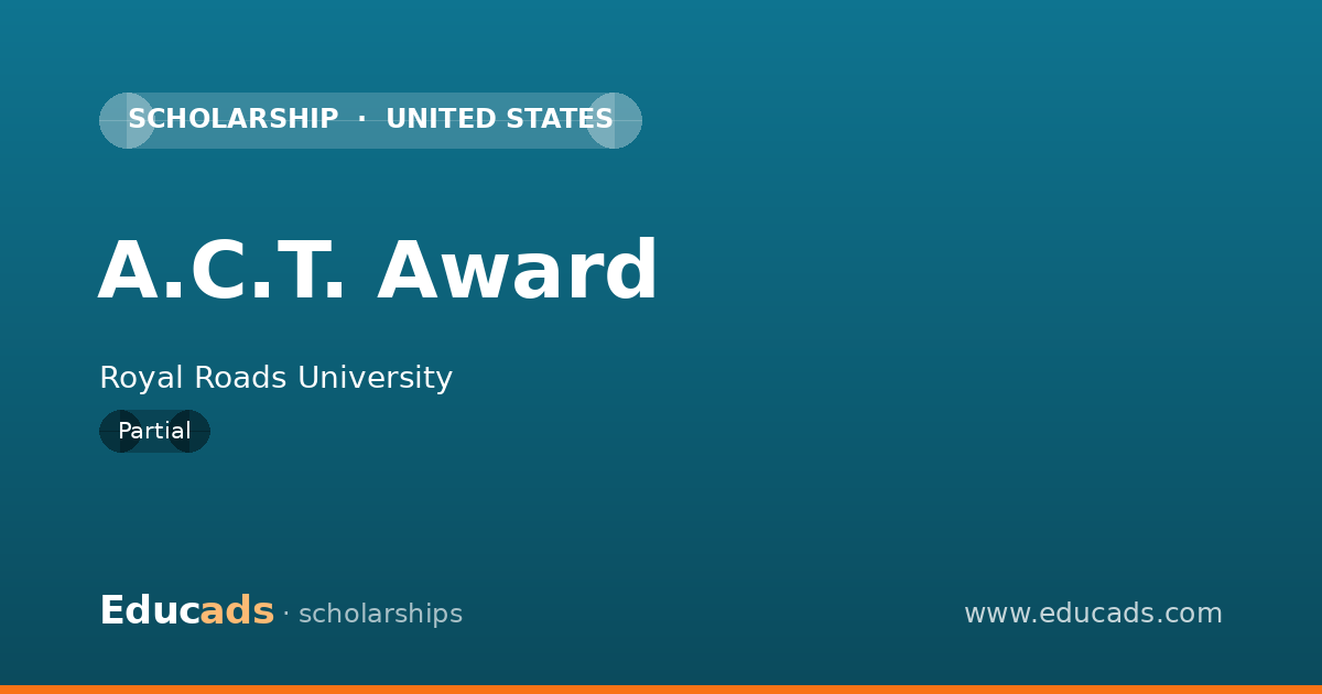 A.C.T. Award scholarship