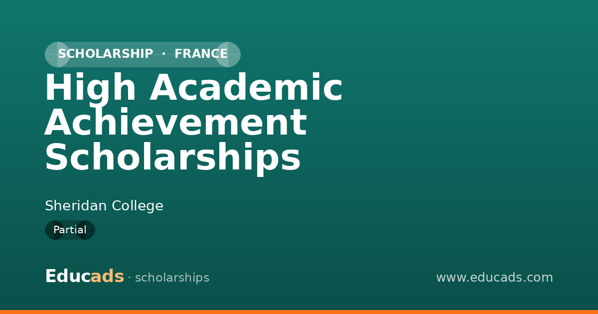 High Academic Achievement Scholarships scholarship