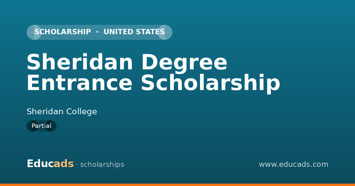 Sheridan Degree Entrance Scholarship scholarship