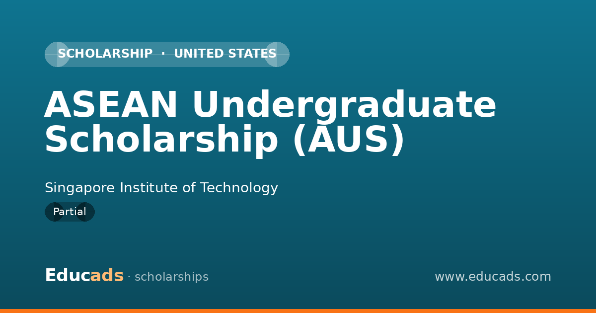ASEAN Undergraduate Scholarship (AUS) scholarship