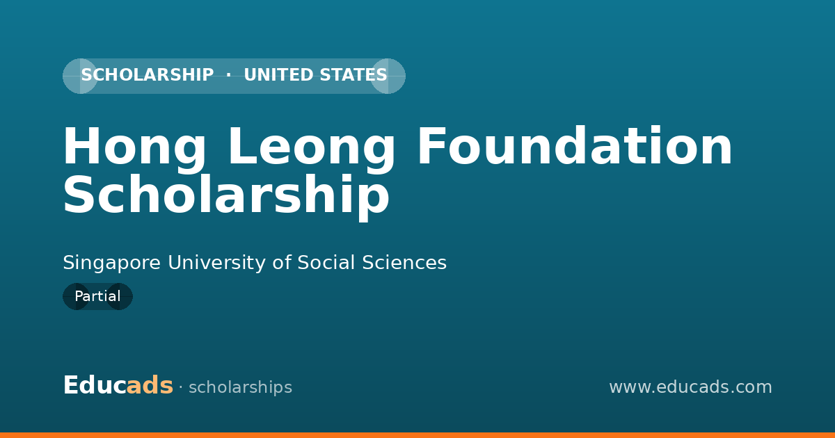 Hong Leong Foundation Scholarship scholarship