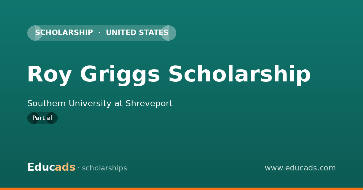 Roy Griggs Scholarship scholarship
