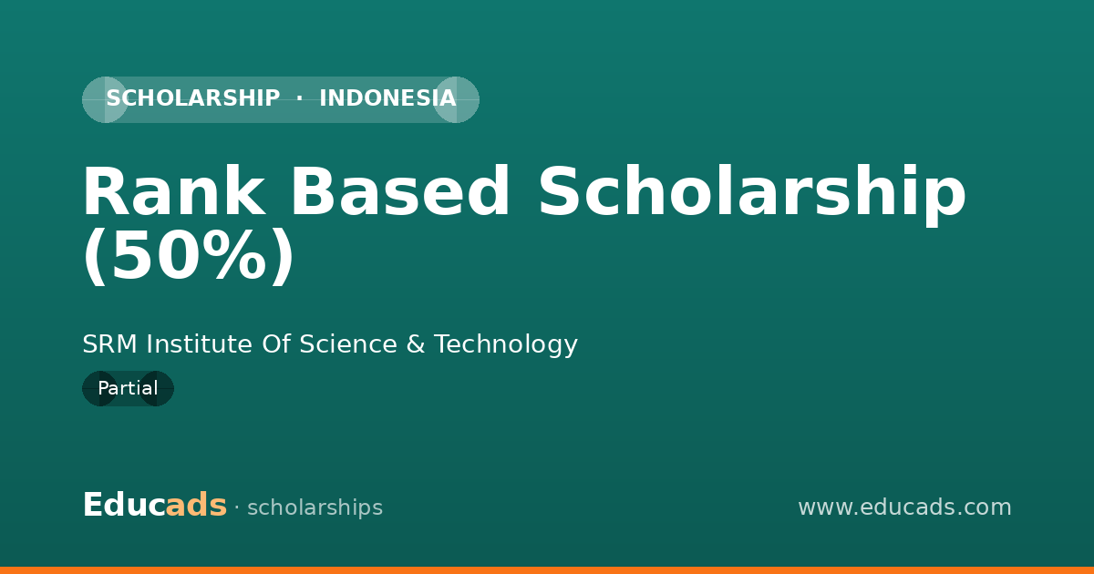 Rank Based Scholarship (50%) scholarship