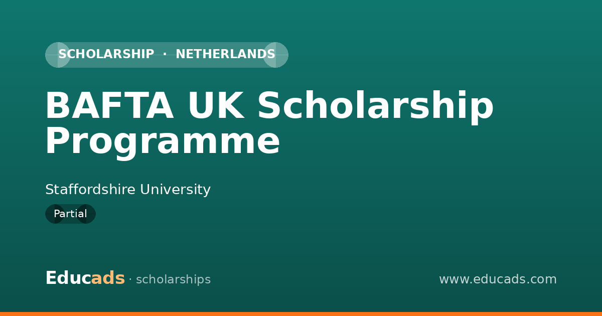 BAFTA UK Scholarship Programme scholarship