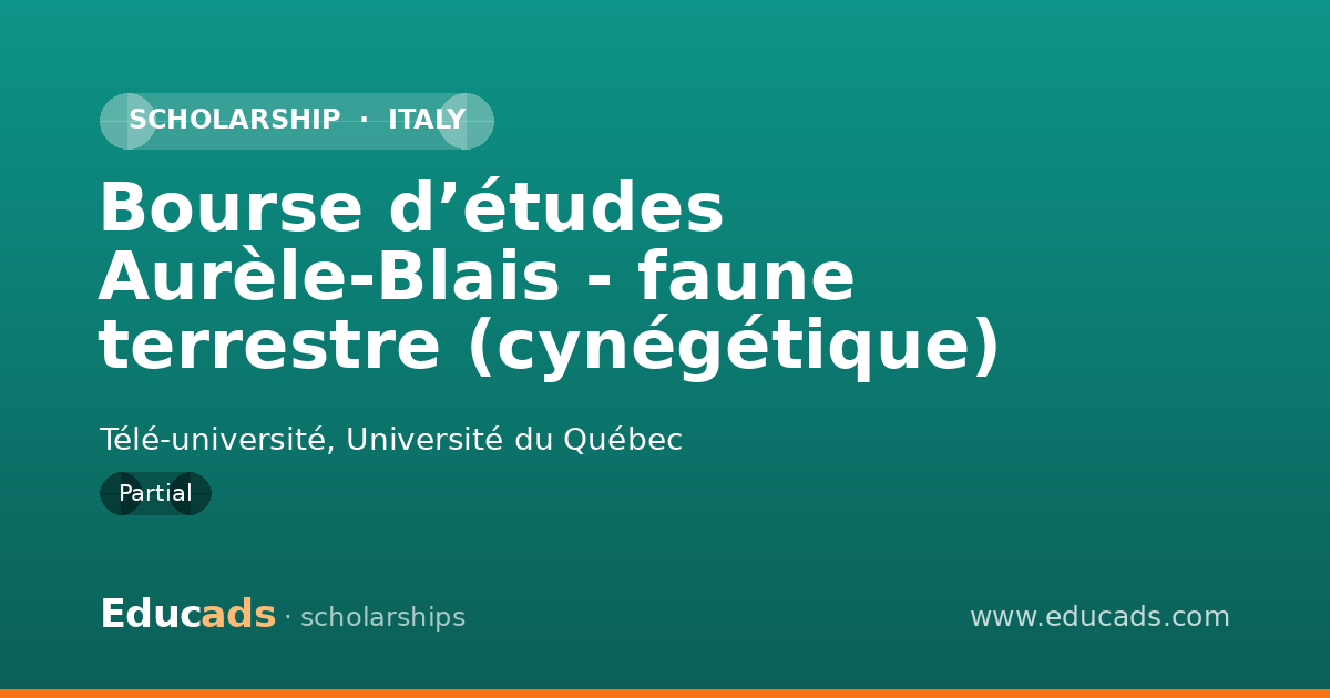 Bourse d’études Aurèle-Blais - faune terrestre (cynégétique) scholarship