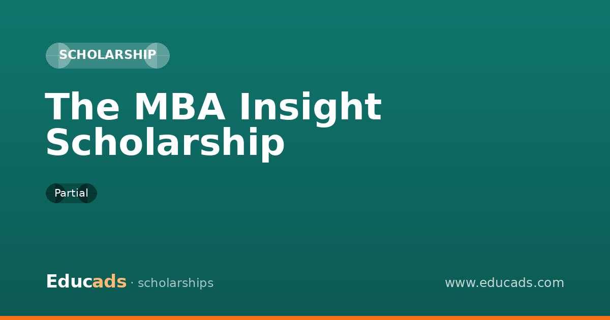 The MBA Insight Scholarship scholarship