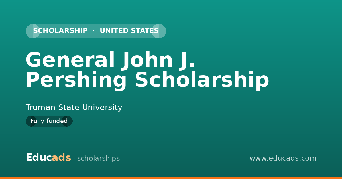 General John J. Pershing Scholarship scholarship