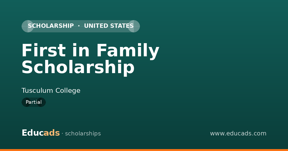 First in Family Scholarship scholarship