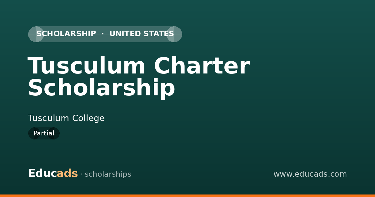 Tusculum Charter Scholarship scholarship