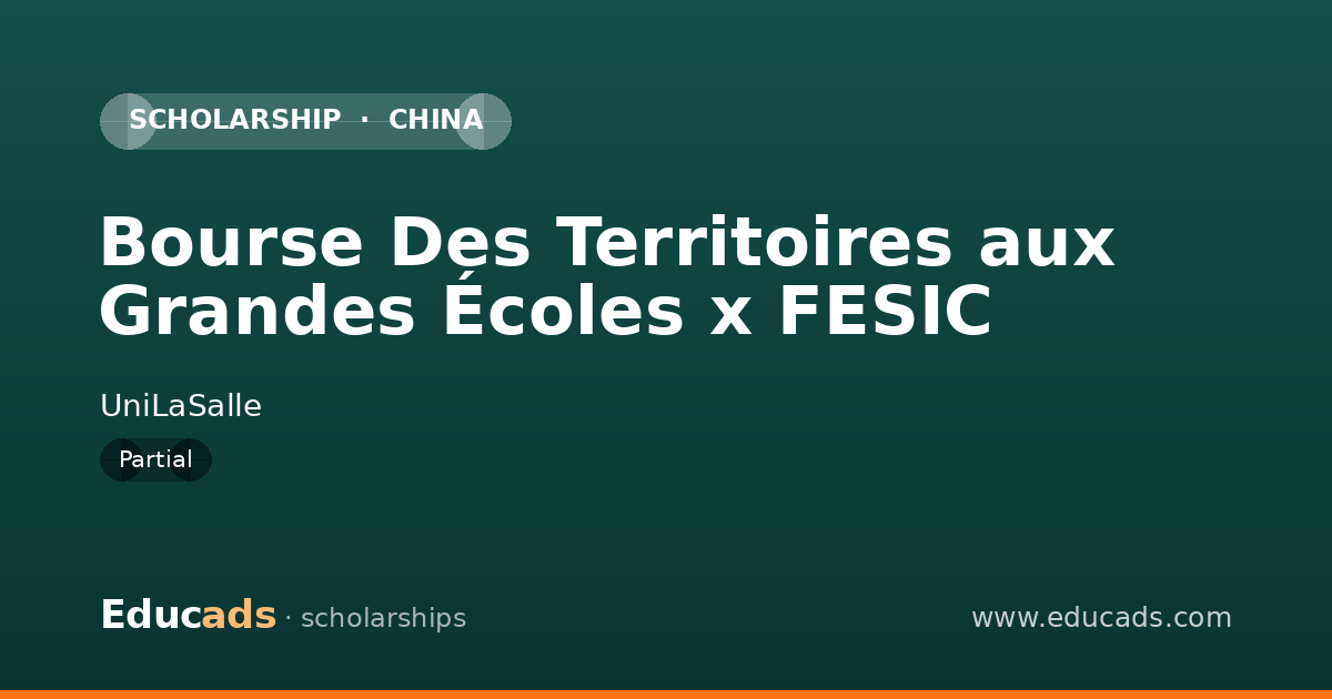 Bourse Des Territoires aux Grandes Écoles x FESIC scholarship