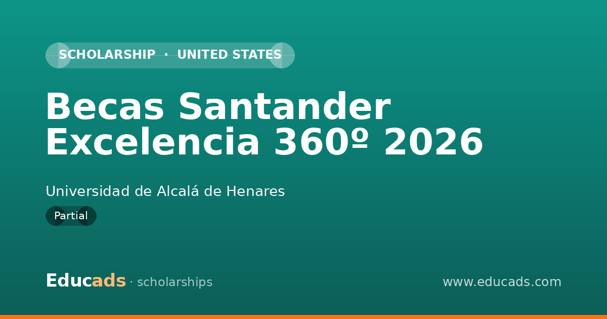 Becas Santander Excelencia 360º 2026 scholarship