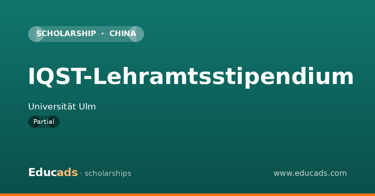 IQST-Lehramtsstipendium scholarship