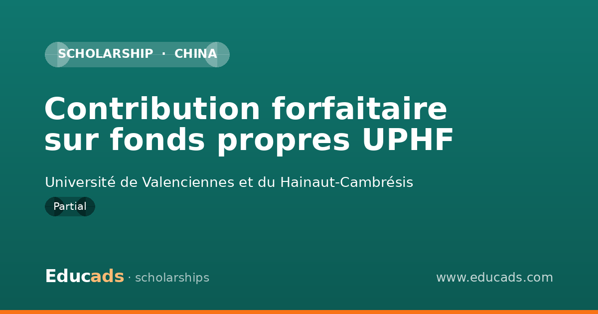 Contribution forfaitaire sur fonds propres UPHF scholarship