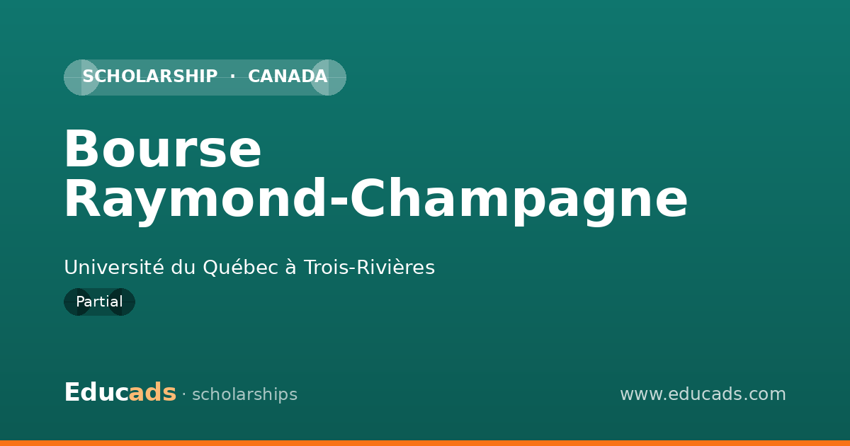 Bourse Raymond-Champagne scholarship