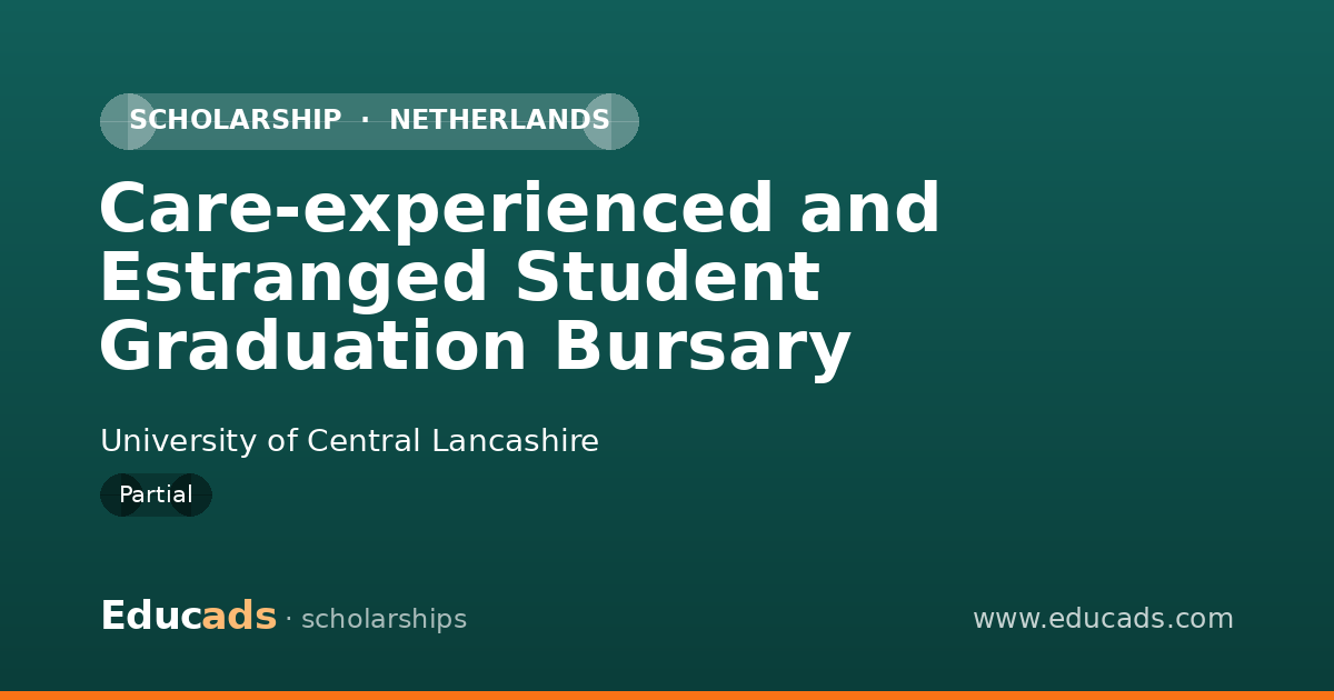 Care-experienced and Estranged Student Graduation Bursary scholarship