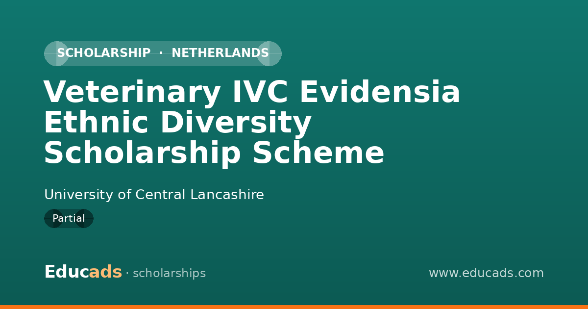 Veterinary IVC Evidensia Ethnic Diversity Scholarship Scheme scholarship