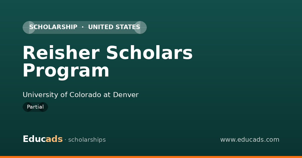 Reisher Scholars Program scholarship