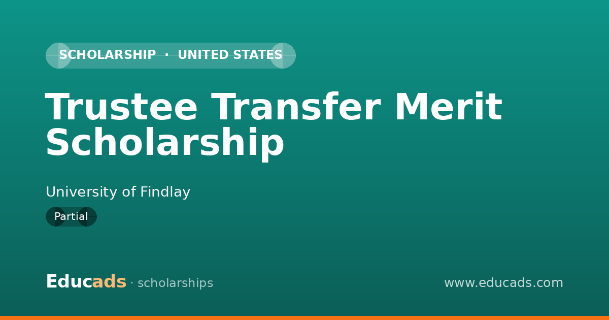 Trustee Transfer Merit Scholarship scholarship