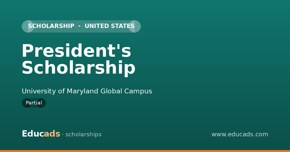 President's Scholarship scholarship