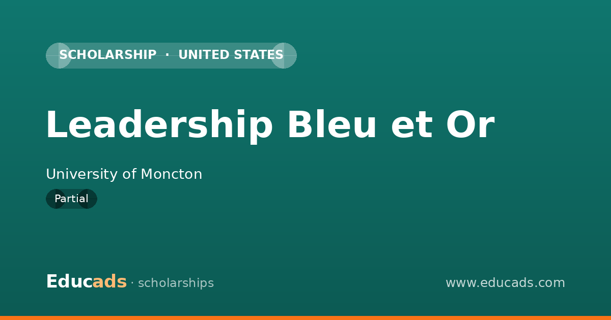 Leadership Bleu et Or scholarship