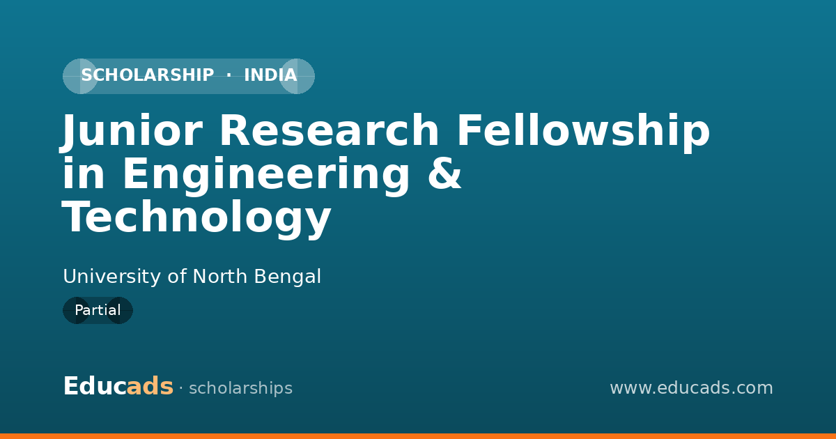 Junior Research Fellowship in Engineering & Technology scholarship