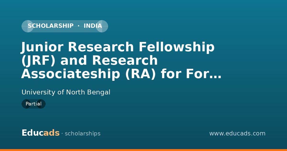 Junior Research Fellowship (JRF) and Research Associateship (RA) for Foreign Nationals scholarship